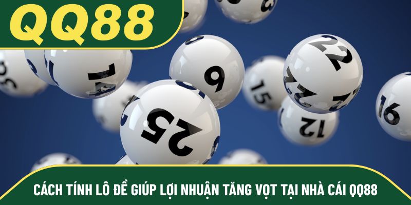 Cách Tính Lô Đề